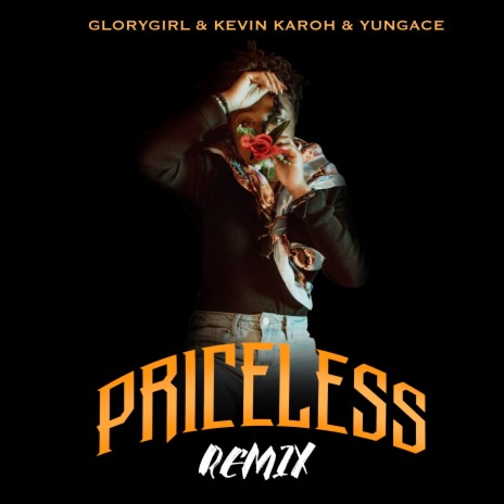 Priceless Remix ft. Yungace & Kevin Karoh | Boomplay Music