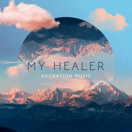 My Healer (feat. Brielle Rathbun) | Boomplay Music