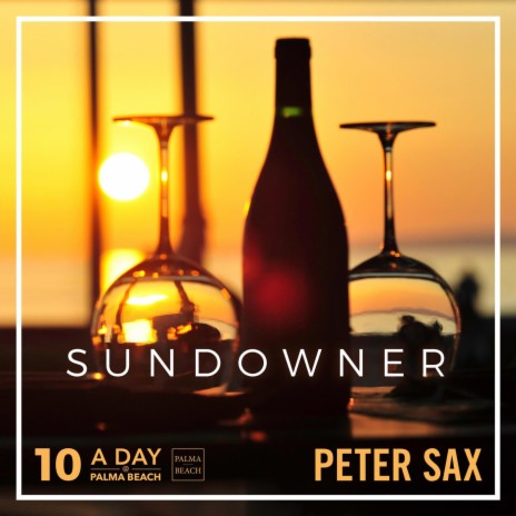 A Day @ Palma Beach 10 - Sundowner (Radio Edit) | Boomplay Music