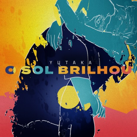 O Sol Brilhou | Boomplay Music