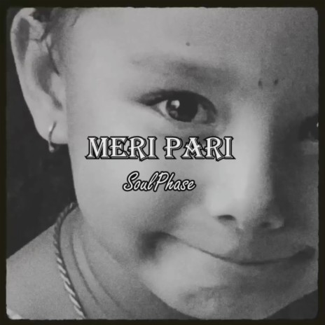 Meri Pari | Boomplay Music