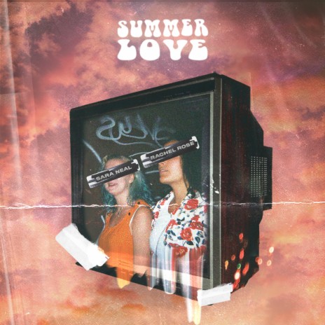 Summer Love ft. Sara Neal | Boomplay Music