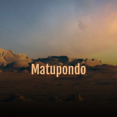 Matupondo | Boomplay Music