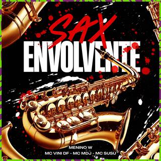 Sax envolvente