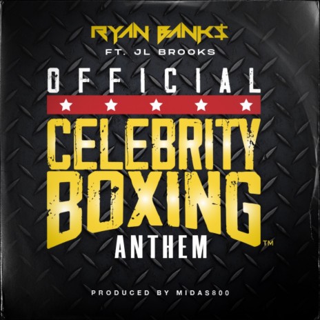 Celebrity Boxing Anthem (feat. JL Brooks)