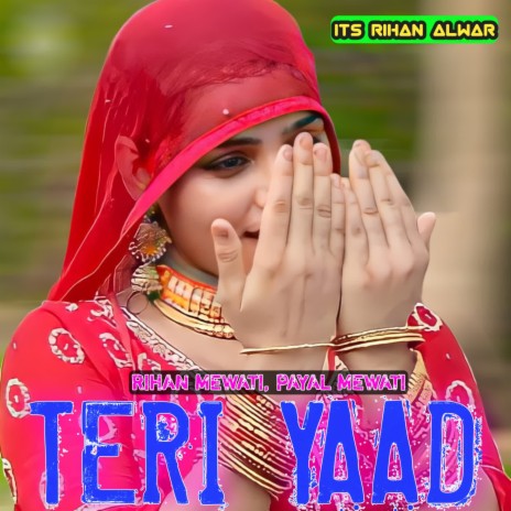 Teri Yad ft. Payal Mewati | Boomplay Music