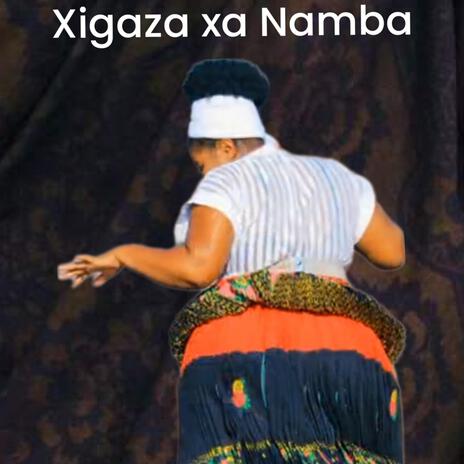 Xigaza xa Namba hit. 2024. com | Boomplay Music