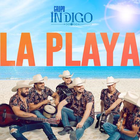 La Playa | Boomplay Music