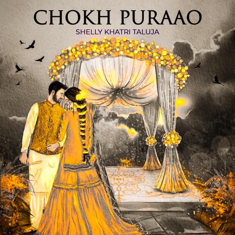 Chokh Puraao | Boomplay Music