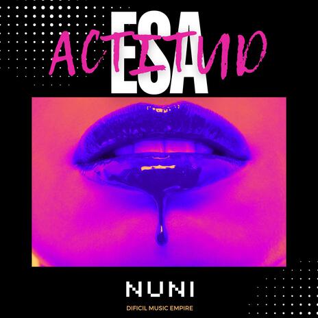 Esa Actitud | Boomplay Music