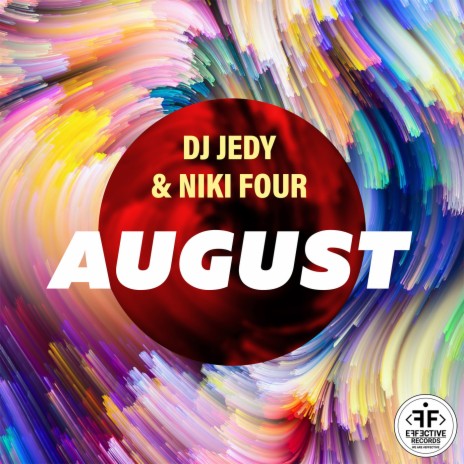August ft. Niki Four | Boomplay Music