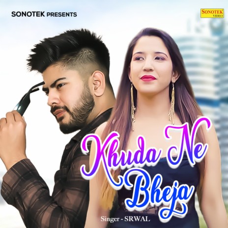 Khuda Ne Bheja | Boomplay Music