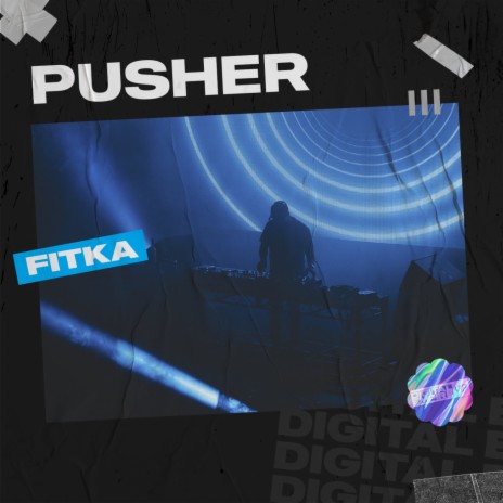 Pusher (Extended Mix)
