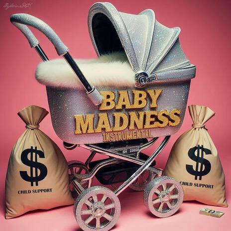 Baby Madness (Instrumental) | Boomplay Music