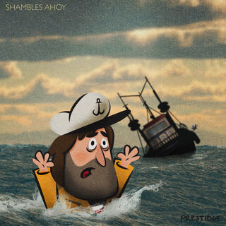 Shambles Ahoy