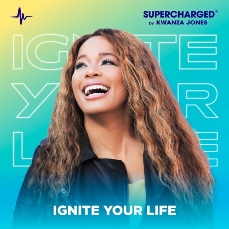 Ignite Your Life (Boosted Motivation Edit) ft. Kwanza Jones | Boomplay Music