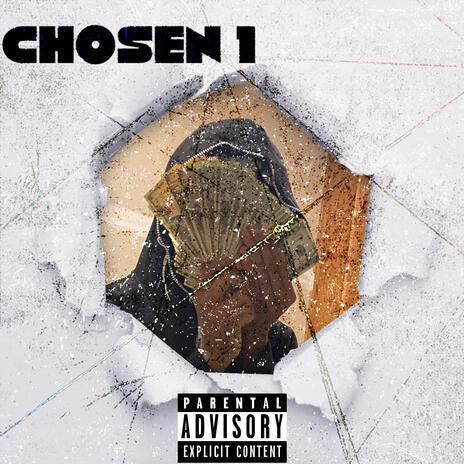 Chosen 1 | Boomplay Music