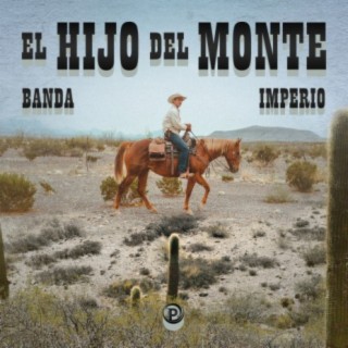 El Hijo Del Monte