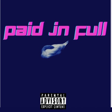 Paid In Full ft. ChoppaBenz | Boomplay Music