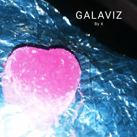Galaviz | Boomplay Music