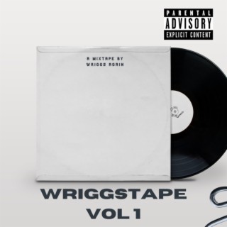 WRIGGSTAPE VOL 1