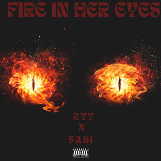 Fire in Her Eyes