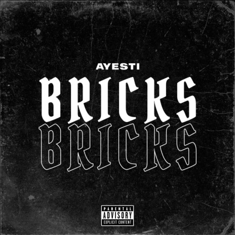 Bricks ft. Ayestí | Boomplay Music