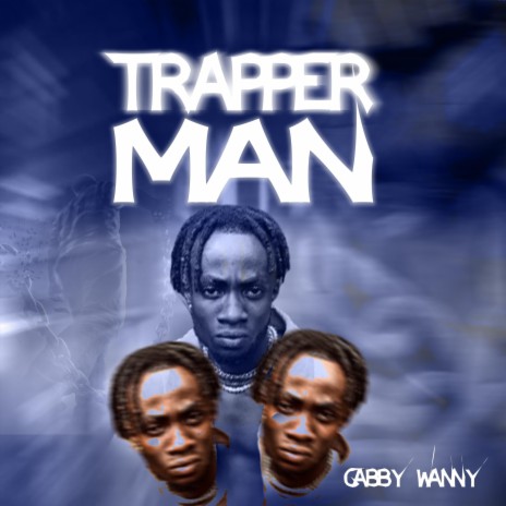 Trapper man | Boomplay Music