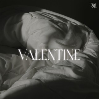 Valentine lyrics | Boomplay Music