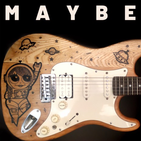 Maybe | Boomplay Music