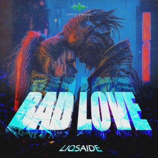 Bad Love