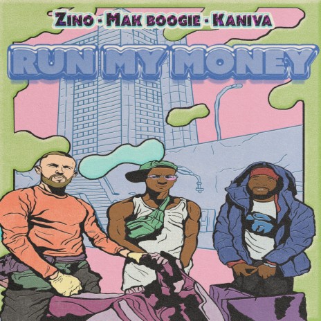 Run My Money ft. Kaniva & Mak Boogie | Boomplay Music