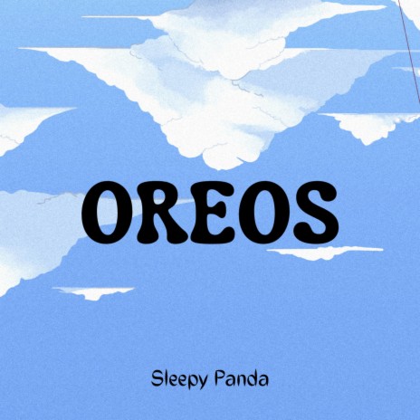 Oreos | Boomplay Music