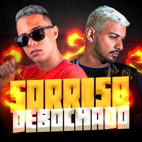 Sorriso Debochado ft. Mc Dam | Boomplay Music