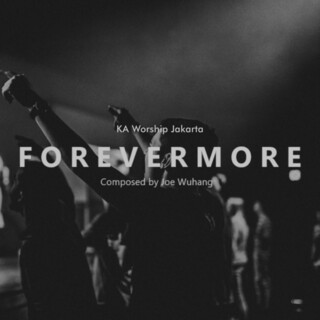 Forevermore