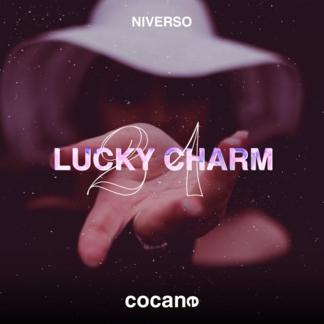 Lucky Charm (21) | Boomplay Music