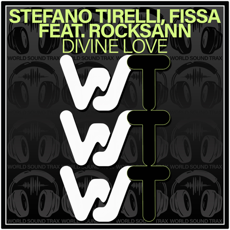 Divine Love (Radio Mix) ft. Fissa & Rocksann | Boomplay Music