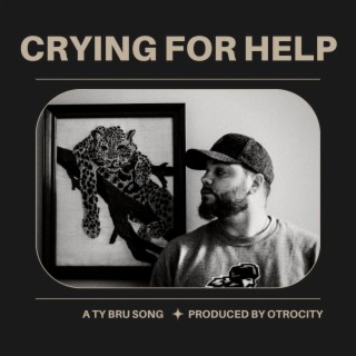 Crying For Help