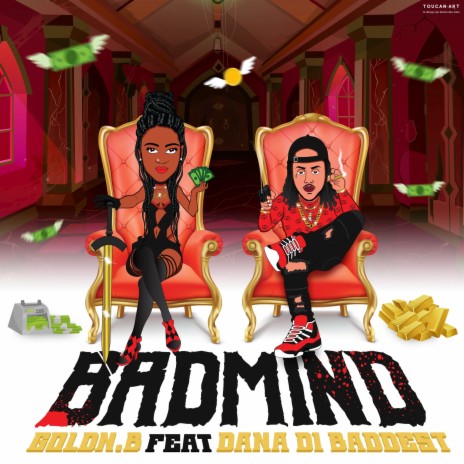 Badmind ft. Dana Di Baddest