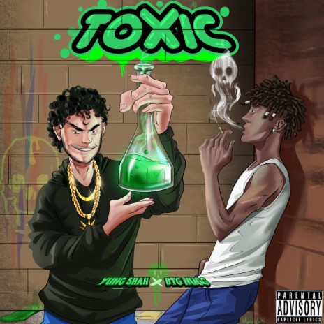Toxic ft. BTG Nugg | Boomplay Music