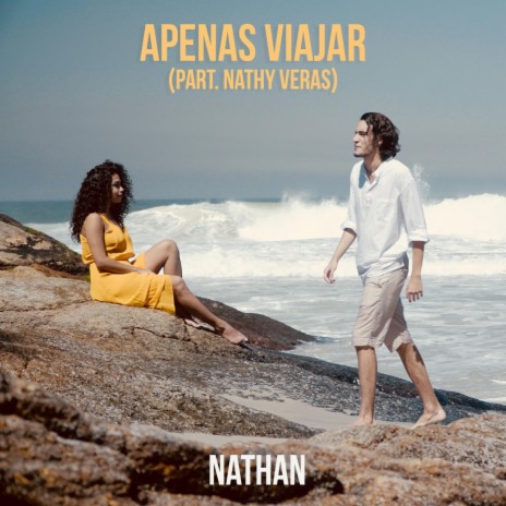 Apenas Viajar (feat. Nathy Veras) | Boomplay Music