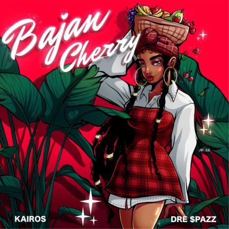 Bajan Cherry ft. Dre $pazz | Boomplay Music