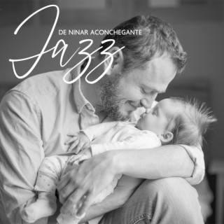 Jazz de Ninar Aconchegante: Dormir com a Água Serena, Instrumental Bebê Dormir Música Relaxante