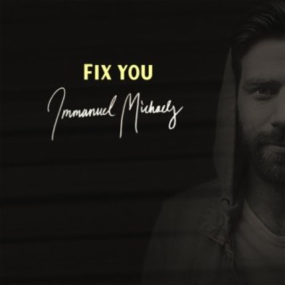 Fix You (Remaster) lyrics | Boomplay Music