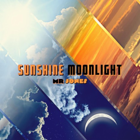 Sunshine / Moonlight | Boomplay Music