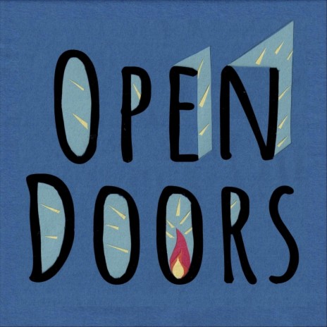 Open the Doors | Boomplay Music