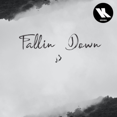 Fallin Down | Boomplay Music