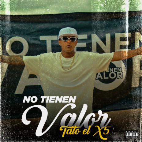 No Tienen Valor | Boomplay Music