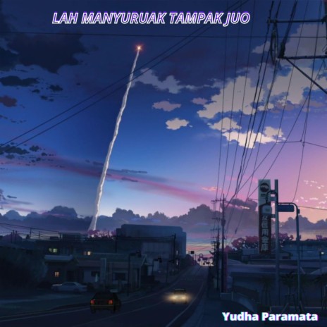 Lah Manyuruak Tampak Juo | Boomplay Music