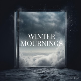 Winter Mournings (Intro)